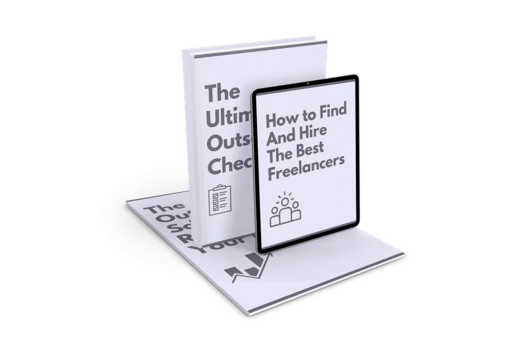 Close-up of Outsourcing Toolkit resources showing the Ultimate Outsourcing Checklist, How to Find and Hire the Best Freelancers, and outsourcing schedule.
